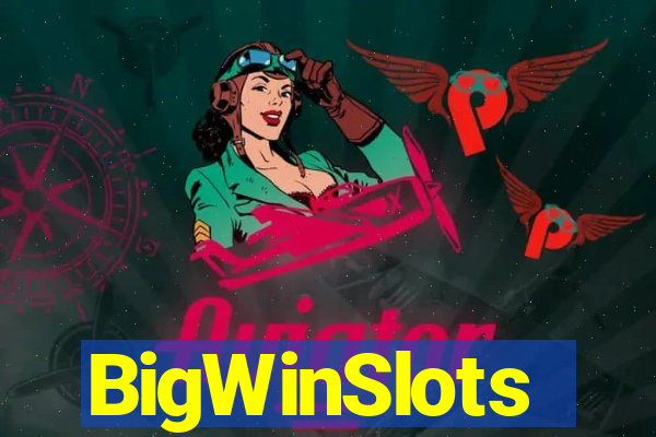 BigWinSlots