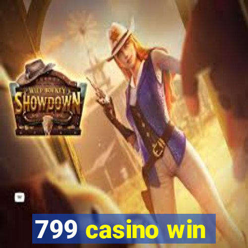 799 casino win