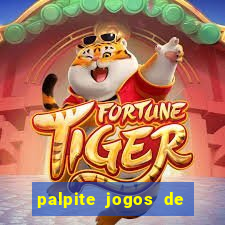 palpite jogos de futebol hoje