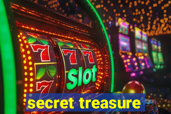 secret treasure