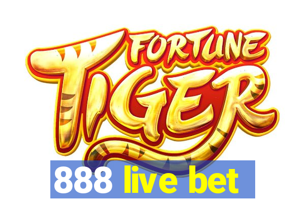 888 live bet