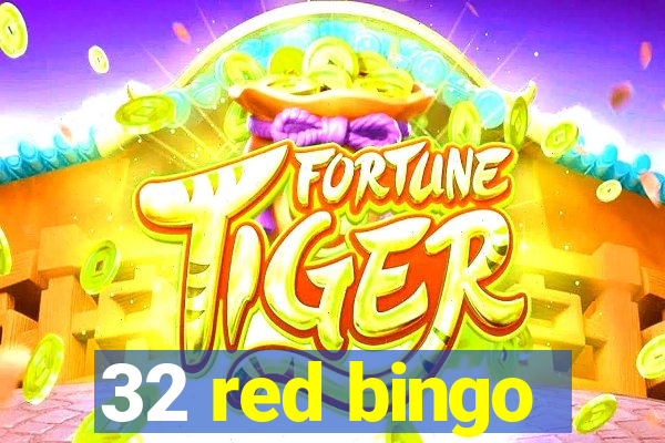 32 red bingo