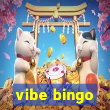 vibe bingo