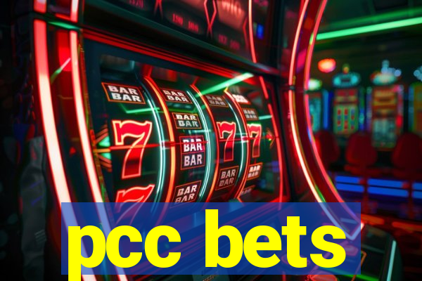 pcc bets