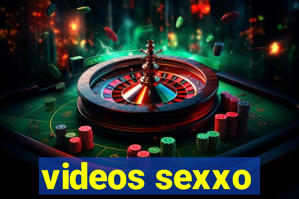 videos sexxo