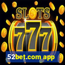 52bet.com app