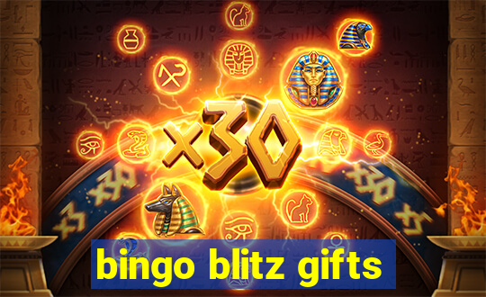 bingo blitz gifts