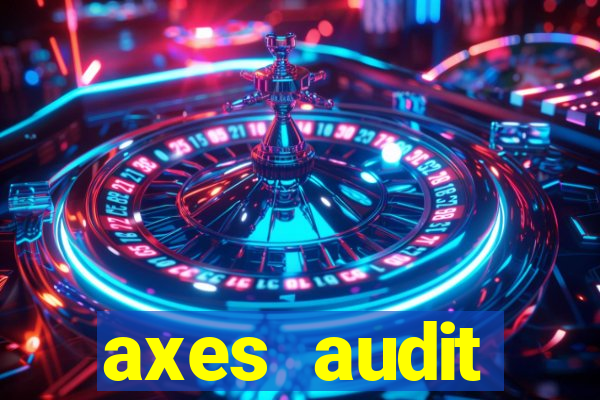 axes audit expertise paris 14