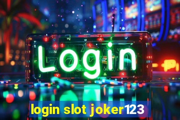 login slot joker123