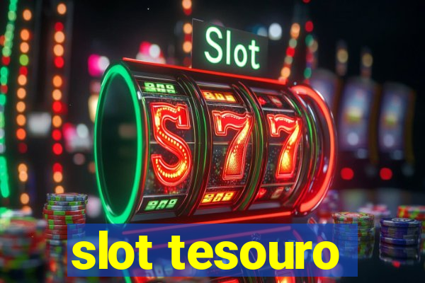 slot tesouro