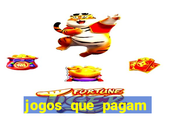 jogos que pagam dinheiro no pix de verdade