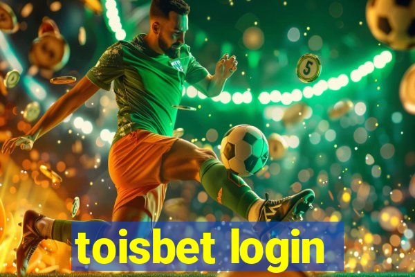 toisbet login