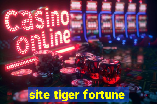 site tiger fortune