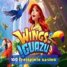 100 freispiele casino