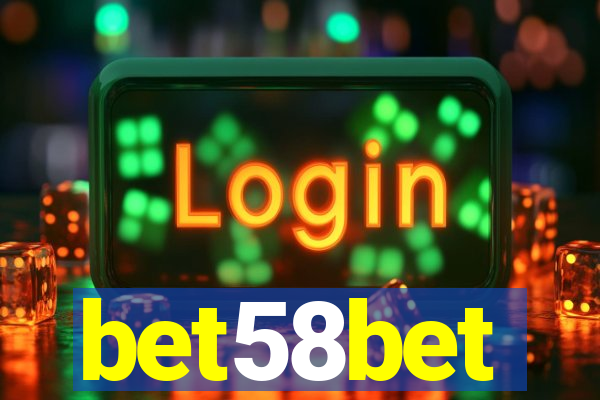 bet58bet