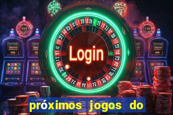 próximos jogos do são paulo