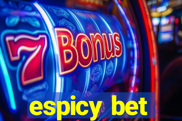 espicy bet