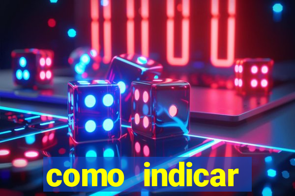 como indicar plataforma de jogos