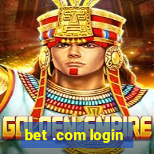 bet .com login