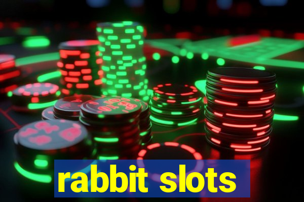 rabbit slots