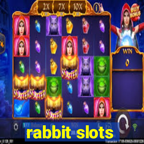 rabbit slots