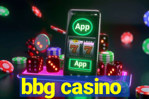 bbg casino