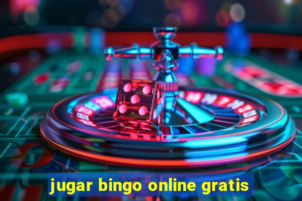 jugar bingo online gratis