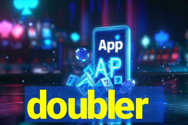 doubler