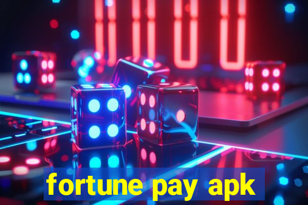 fortune pay apk