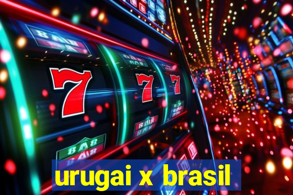 urugai x brasil