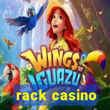 rack casino