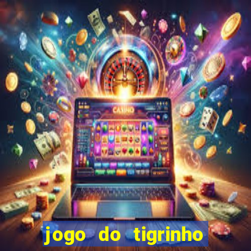 jogo do tigrinho vai acabar