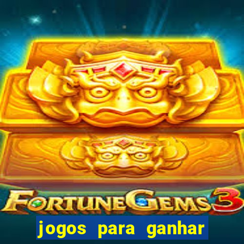 jogos para ganhar dinheiro real no pix