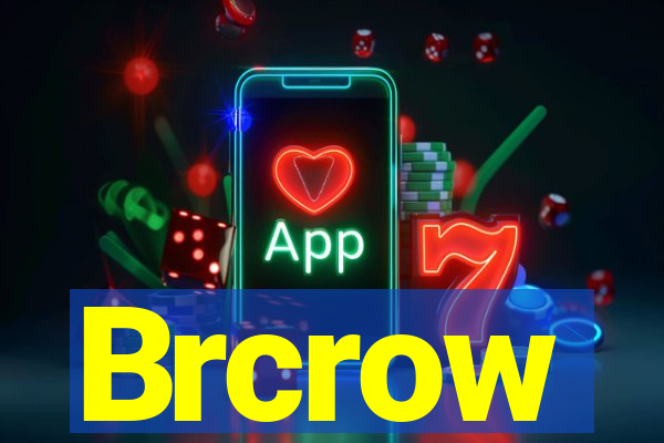 Brcrow