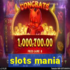 slots mania