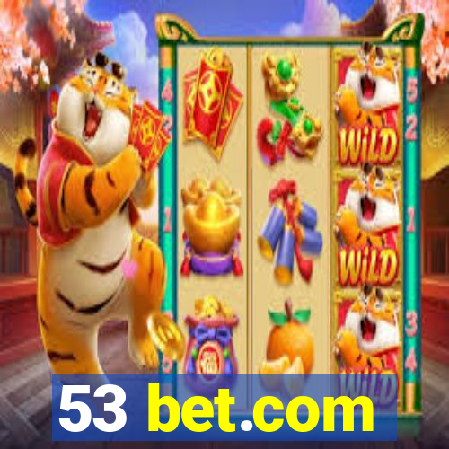 53 bet.com