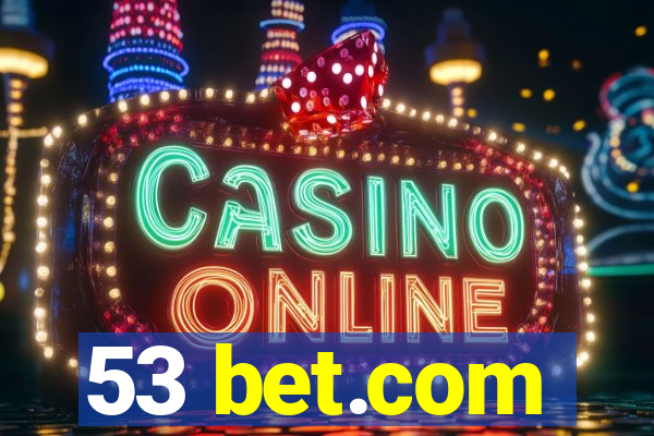 53 bet.com