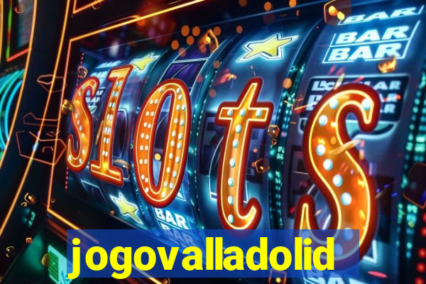 jogovalladolid