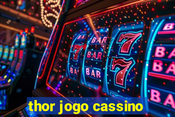 thor jogo cassino