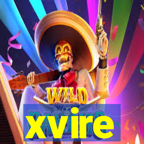 xvire