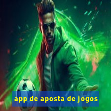 app de aposta de jogos