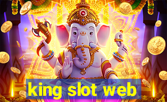 king slot web