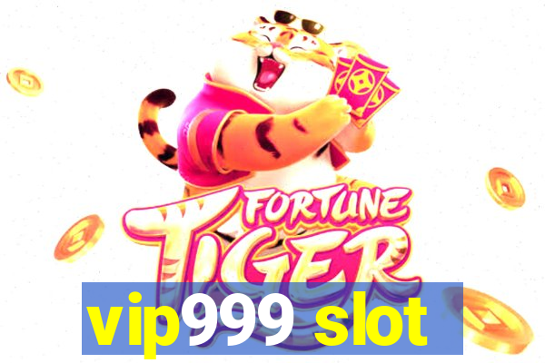 vip999 slot