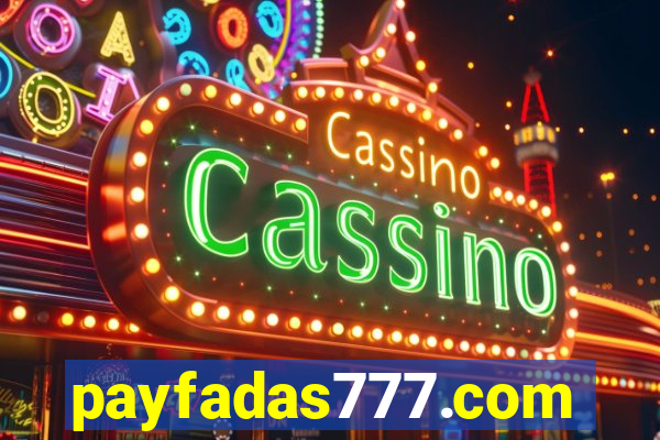 payfadas777.com