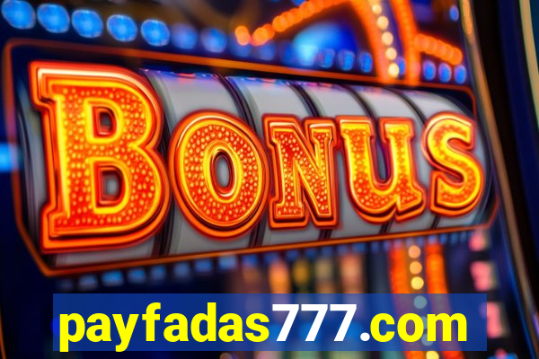 payfadas777.com