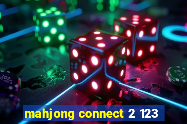 mahjong connect 2 123