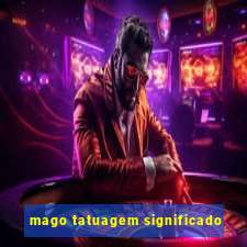 mago tatuagem significado