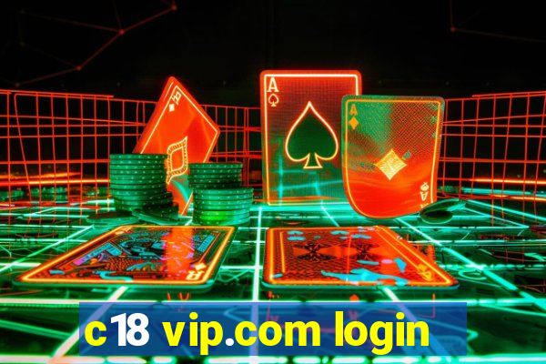 c18 vip.com login