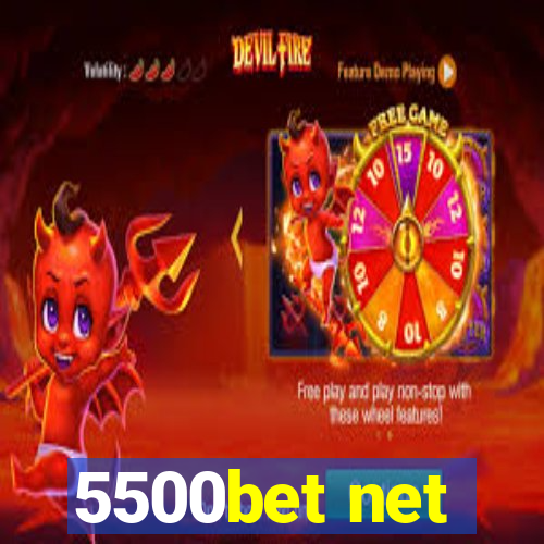 5500bet net