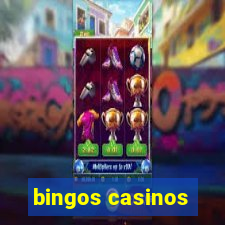 bingos casinos